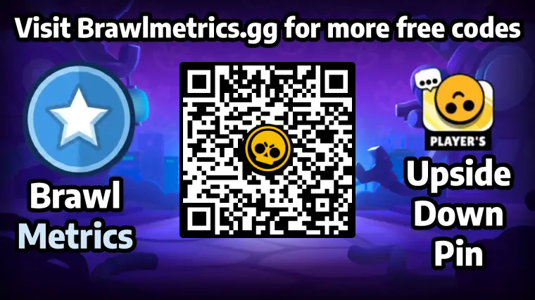 Free QR code to redeem Upside Down Pin in Brawl Stars